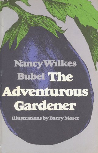 Stock image for The Adventurous Gardener for sale by Redux Books