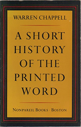 Imagen de archivo de A Short History Of The Printed Word a la venta por Library House Internet Sales