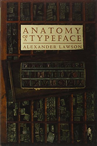 9780879233334: Anatomy of a Typeface