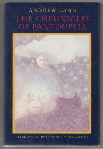 Imagen de archivo de The chronicles of Pantouflia a la venta por ThriftBooks-Dallas