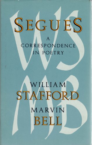 Segues (9780879234102) by Stafford, William; Bell, Marvin