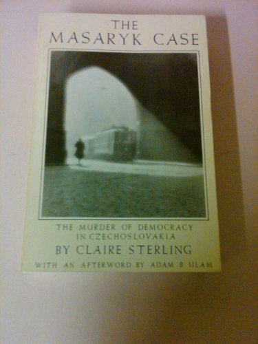 Beispielbild fr The Masaryk Case: The Murder of Democracy in Czechoslovakia (Nonpareil books) zum Verkauf von Wonder Book