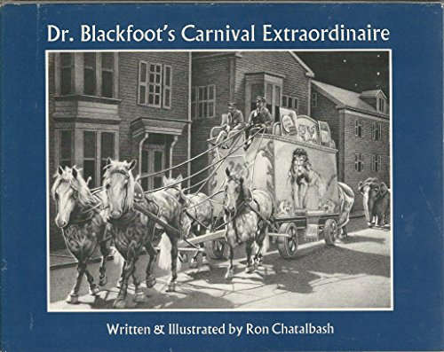 Beispielbild fr Dr. Blackfoot's carnival extraordinaire zum Verkauf von HPB-Emerald