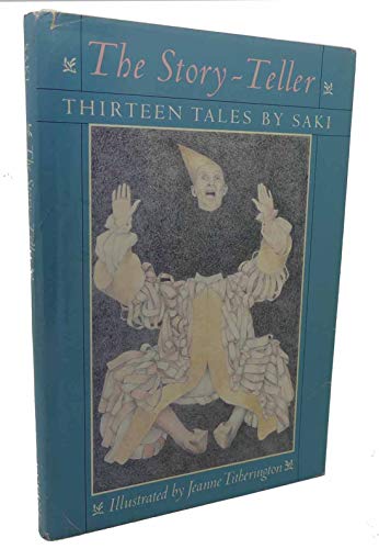 Beispielbild fr The story-teller: Thirteen tales zum Verkauf von Once Upon A Time Books