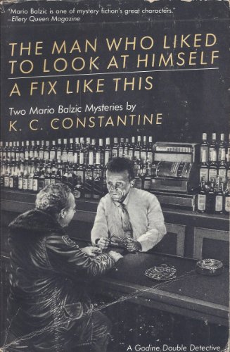 9780879234683: The Man Who Liked to Look at Himself & a Fix Like This: Two Mario Balzic Mysteries
