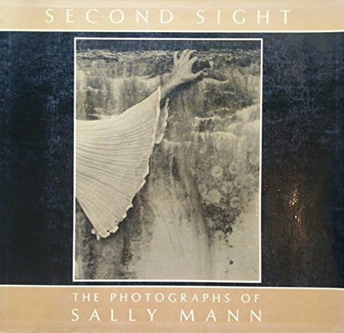 Second Sight: The Photographs of Sally Mann (Contemporary Photographers Series, No 4) (Contemporary Photographers Series, 4) (9780879234713) by Mann, Sally