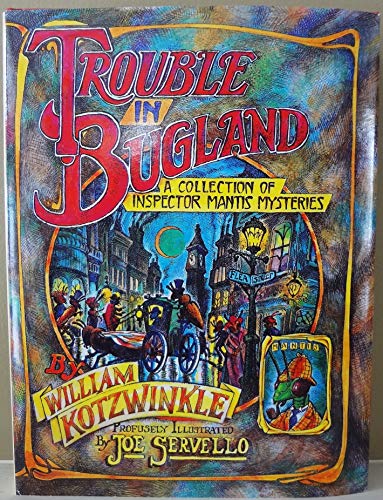 Stock image for Trouble in Bugland : A Collection of Inspector Mantis Mysteries for sale by Better World Books: West