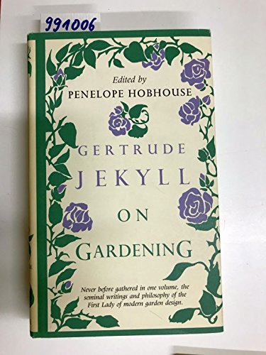9780879234966: Gertrude Jekyll on Gardening