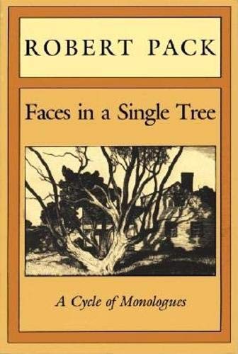 Beispielbild fr Faces in a Single Tree: A Cycle of Monologues. zum Verkauf von Powell's Bookstores Chicago, ABAA