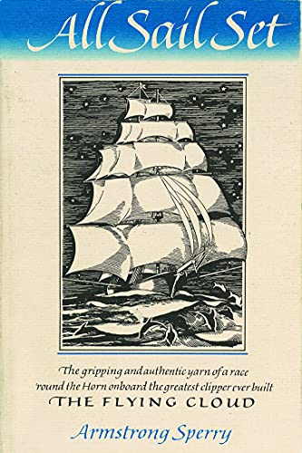 Stock image for All Sail Set: A Romance of the Flying Cloud for sale by Gulf Coast Books