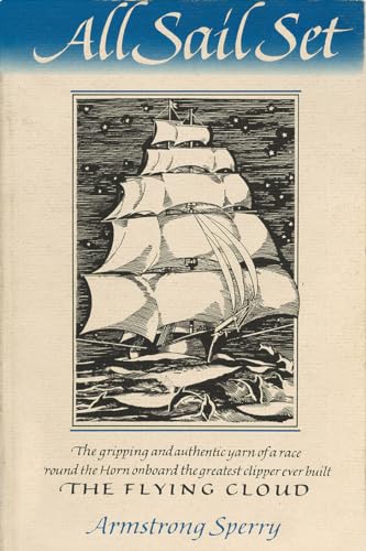 Stock image for All Sail Set: A Romance of the Flying Cloud for sale by Your Online Bookstore