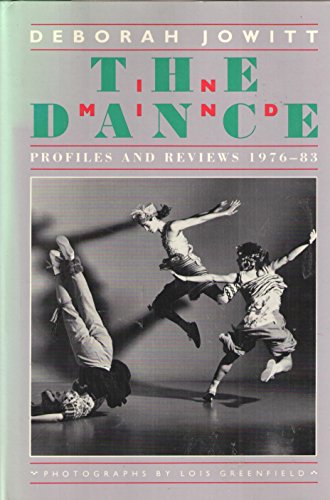 The Dance in Mind: Profiles and Reviews 1976-83