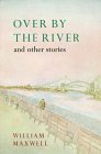 Stock image for Over by the River and Other Stories for sale by beat book shop