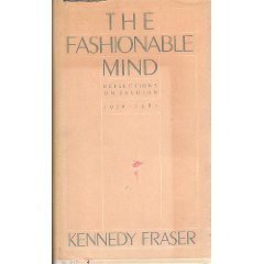 Stock image for The Fashionable Mind: Reflections on Fashion, 1970-1982 for sale by Hafa Adai Books