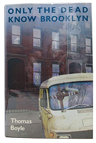 Stock image for Only the Dead Know Brooklyn for sale by Better World Books