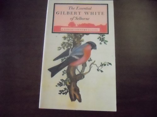 9780879235710: The Essential Gilbert White of Selborne