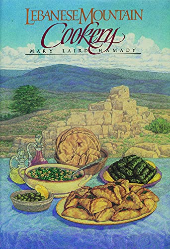 Imagen de archivo de Lebanese Mountain Cookery a la venta por Lowry's Books
