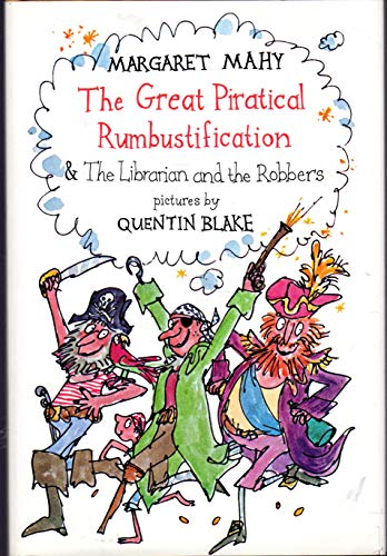 Stock image for Great Piratical Rumbustification and the Librarian and the Robbers for sale by Better World Books