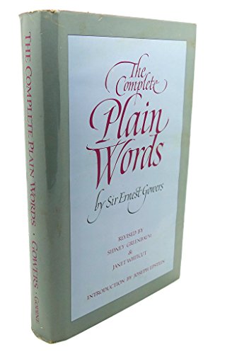 The Complete Plain Words (9780879237332) by Gowers, Ernest; Sidney Greenbaum; Whitcut, Janet