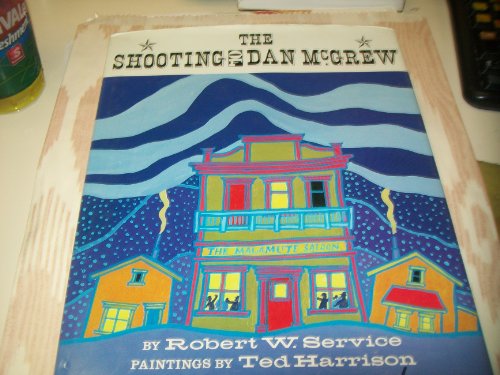 Imagen de archivo de The Shooting of Dan McGrew a la venta por Better World Books: West