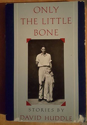 Imagen de archivo de Only the Little Bone a la venta por Better World Books