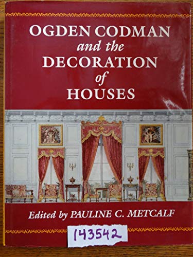 Beispielbild fr Ogden Codman and the Decoration of Houses zum Verkauf von Better World Books