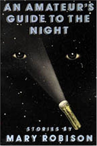 9780879238025: An Amateur's Guide to the Night: Stories (Nonpareil Book, #57.)