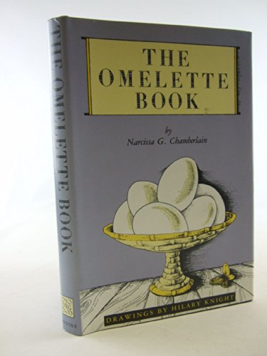 9780879238421: The Omelette Book