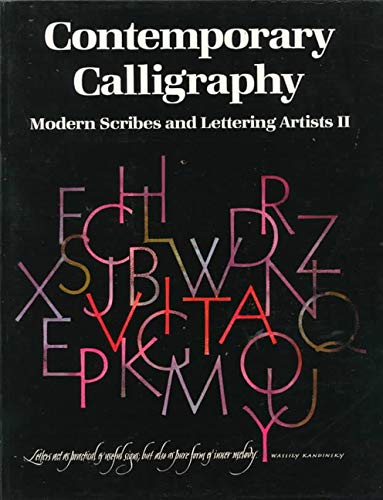 Beispielbild fr Contemporary Calligraphy: Modern Scribes and Lettering Artists II (Modern scribes & lettering artists) zum Verkauf von Wonder Book