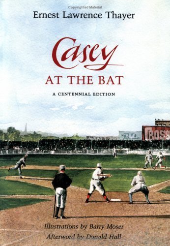 Stock image for Casey at the Bat: The Centennial Edition. for sale by Powell's Bookstores Chicago, ABAA