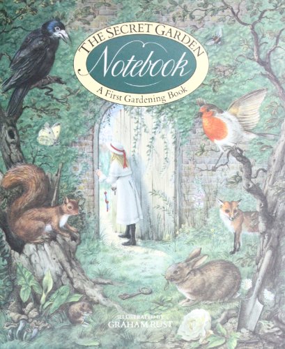 Imagen de archivo de Secret Garden Notebook (First Gardening Book) a la venta por Your Online Bookstore