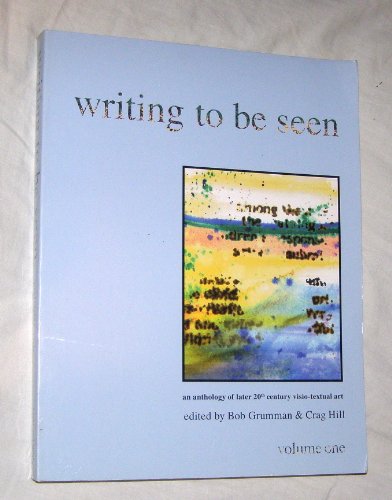 Stock image for Writing To Be Seen for sale by Plum Books