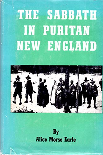 Stock image for Sabbath in Puritan New England for sale by Better World Books