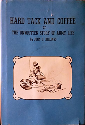 Imagen de archivo de Hard Tack and Coffee a la venta por HPB-Ruby