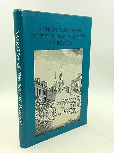 9780879280390: Short Narrative of the Horrid Massacre in Boston