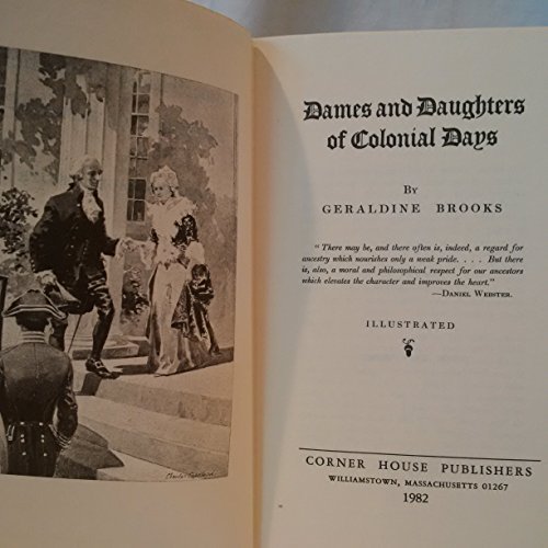 Beispielbild fr Dames and Daughters of Colonial Days zum Verkauf von dsmbooks