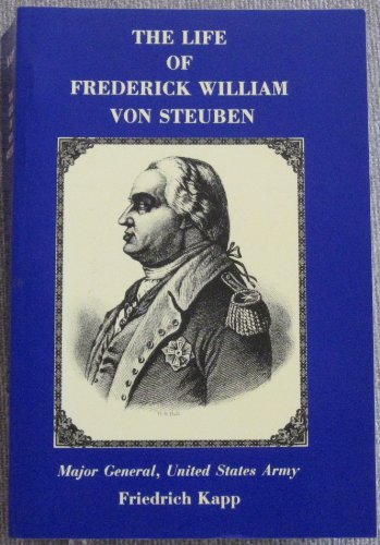 Beispielbild fr Life of Frederick William Von Steuben zum Verkauf von Redux Books