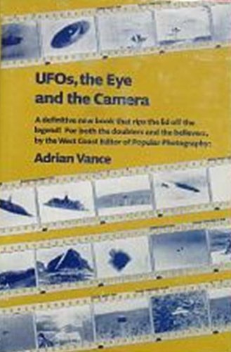 Stock image for Ufo'S, the Eye and the Camera for sale by Irish Booksellers