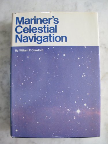 9780879300166: Mariner's celestial navigation, (A Sea nautical book)