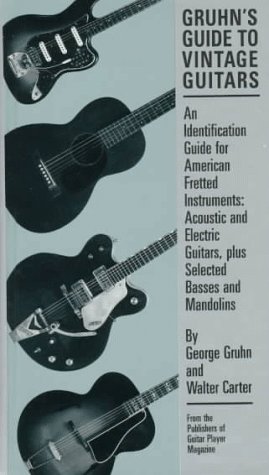 Imagen de archivo de Gruhn's Guide to Vintage Guitars a la venta por SecondSale