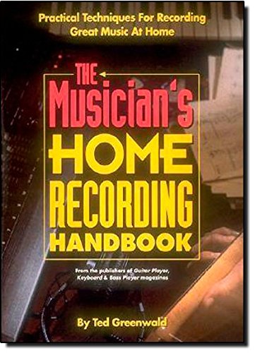 Stock image for The Musician's Home Recording Handbook for sale by More Than Words