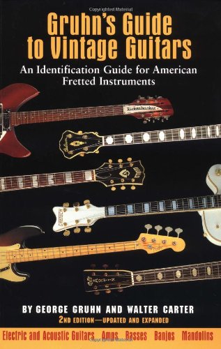 Beispielbild fr Gruhn's Guide to Vintage Guitars: An Identification Guide for American Fretted Instruments zum Verkauf von WorldofBooks