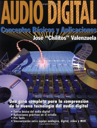 Beispielbild fr Audio Digital : Conceptos Basicos y Aplicaciones zum Verkauf von Better World Books