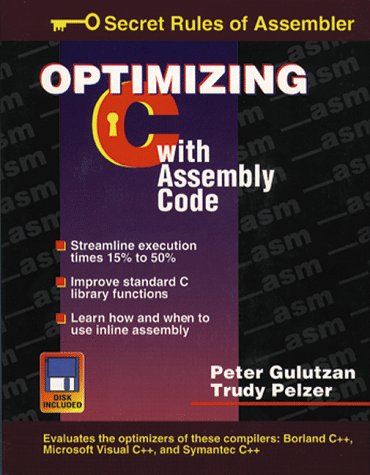 Imagen de archivo de Optimizing C With Assembly Code a la venta por Wonder Book