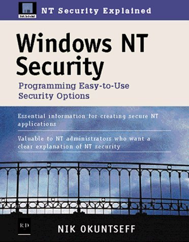 Stock image for Windows NT Security: Programming Easy-To-Use Security Options with 3.5 Disk for sale by HPB-Red