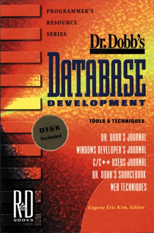 Stock image for Dr Dobb's Database Development; Tools and Techniques for sale by HPB-Red