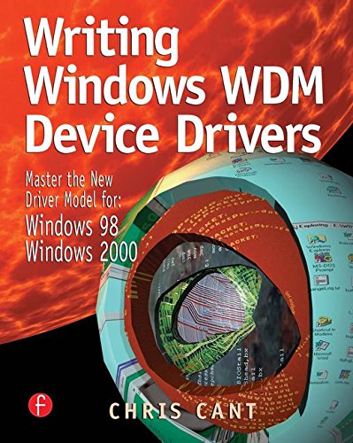 Stock image for Windows Wdm and Nt5 Device Drivers: Master the New Driver Model For: Windows 98 / Windows 2000 for sale by ThriftBooks-Atlanta