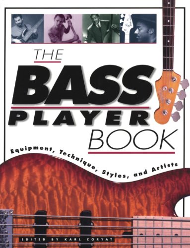 Imagen de archivo de The Bass Player Book: Equipment, Technique, Styles and Artists (Goodwin) a la venta por Reuseabook