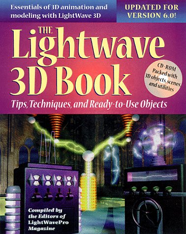 9780879305765: Lightwave 3d Book: Tips, Techniques, and Ready-To-Use Objects