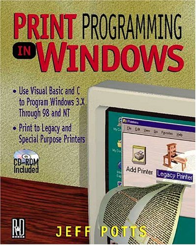 Stock image for Print Programming in Windows: Driving Special Printers for sale by Mispah books
